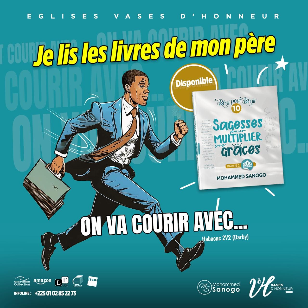 SAGESSES POUR MULTIPLIER SES GRÂCES (Partie 2) - MOHAMMED SANOGO