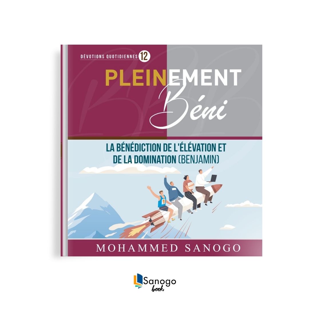 LA BÉNÉDICTION DE L’ÉLÉVATION - MOHAMMED SANOGO