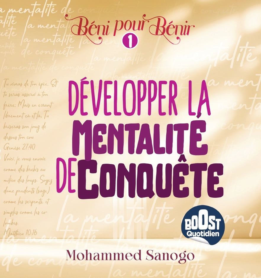 DEVELOPPER LA MENTALITE DE CONQUÊTE - MOHAMMED SANOGO